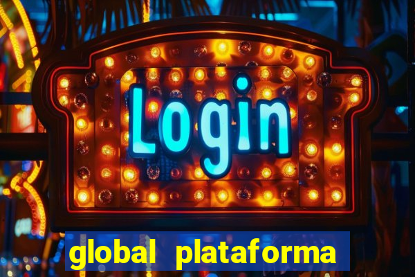 global plataforma de jogos